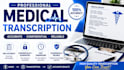 give detailed medical transcript