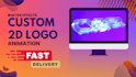 create professional 2d custom logo animation and intro