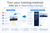 turn your training material into a digital learning course