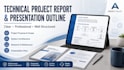 prepare technical project report and presentation