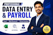 do excel data entry, payroll and VA tasks