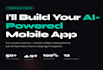 design and create an ai mobile app