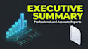 write professional executive summaries and text analysis
