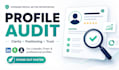 audit your profile for clarity and trust