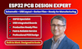 design pcb board esp32 schematic usb layout gerber files ready for manufacturing