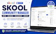 skool community manager skool online course skool community manager skool expert