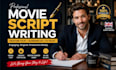 do movie script writing, feature film script,bscreenplay screenwriting TV pilot
