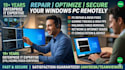 repair, optimize, and secure your windows PC or laptop remotely