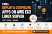 deploy and configure applications on AWS ec2 linux server