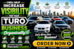 help increase visibility for your turo business organically