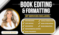 do book editing, proofread non fiction, fiction book editor, memoir formatting