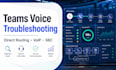 troubleshoot microsoft teams direct routing and voip issues