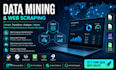 do data mining and web scraping