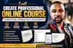 create professional online course curriculum, workbook and assessment