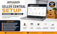 setup and optimize your amazon seller central account professionally