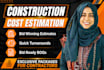 do construction cost estimation and material takeoffs