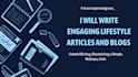 write engaging lifestyle articles and blog posts