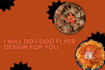 create food flyer design for you