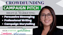 write a compelling crowdfunding pitch for your campaign