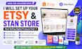 set up etsy shop and stan store digital product store with SEO optimization