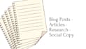 engaging blog posts, articles and social media content