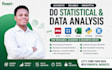 do statistical, data analysis with spss, nvivo, excel, python and rstudio