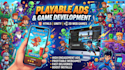 make playable ads, 2d html5 web game and unity games
