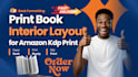 format your book interior for amazon KDP print and paperback