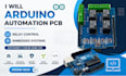 create arduino automation pcb, relay control and embedded systems