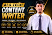 write SEO ai and tech blog posts and articles