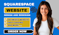 build squarespace website design, redesign squarespace website development