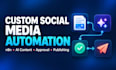 build custom social media automation workflows with ai