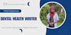 write professional dental health articles and blog posts