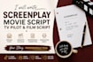 write screenplay movie script TV pilot and film script