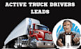 truck drivers, truck owners, dispatch driver leads, data