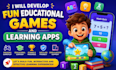 develop fun educational games and learning apps