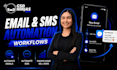 build gohighlevel email and sms automation workflows