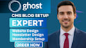ghost cms expert, ghost cms newsletter, ghost cms website membership ghost setup