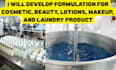 develop formulation for cosmetic, beauty, lotions, makeup, and laundry product