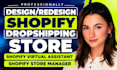 design redesign shopify store, shopify store virtual assistant, shopify website