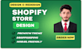 design, redesign or build shopify store, shopify ecommerce website development