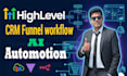 build gohighlevel funnel ai workflow automation