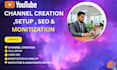 grow your youtube channel with SEO, setup and monetization