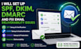 set up spf, dkim, dmarc and fix email deliverability issues