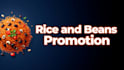 do rice beans promotion