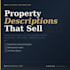 write real estate property descriptions that sell