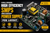 design high efficiency smps and custom power supply pcb layout