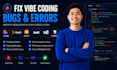fix vibe coding bugs lovable replit base44 bolit v0 cursor ai webapp debug error