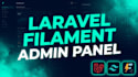build a custom modern admin panel using laravel filament