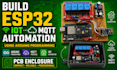 build esp32, iot, mqtt automation using arduino programming, and pcb enclosure